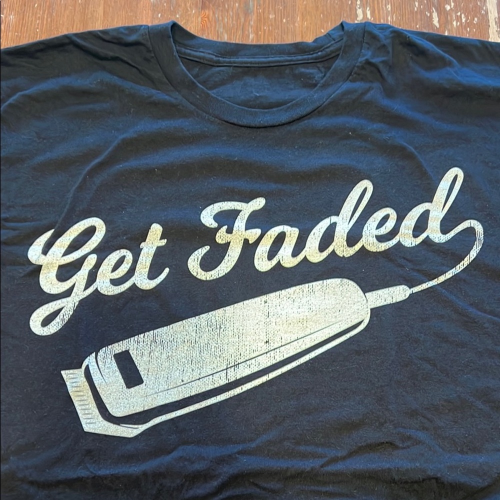 NWOT 'Get Faded' Graphic T-Shirt